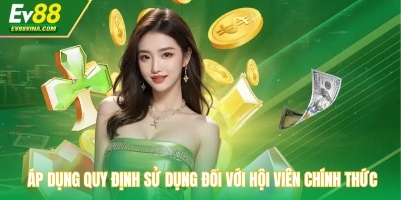 Áp dụng quy định sử dụng dịch vụ đối với hội viên chính thức