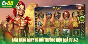 Cẩm Nang Quay Hũ Đổi Thưởng Hiệu Quả Từ A-Z Cho Người Mới