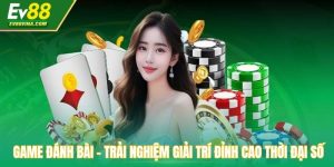Game Đánh bài - Trải Nghiệm Giải Trí Đỉnh Cao Thời Đại Số